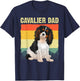 Cool Cavalier King Charles Art Dad Cavalier Spaniel T-Shirt - T-Shirt | Navy