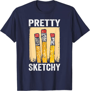 Pretty Sketchy Artist Pencils Sketch Sketching Paint Artist T-Shirt - T-Shirt | Navy