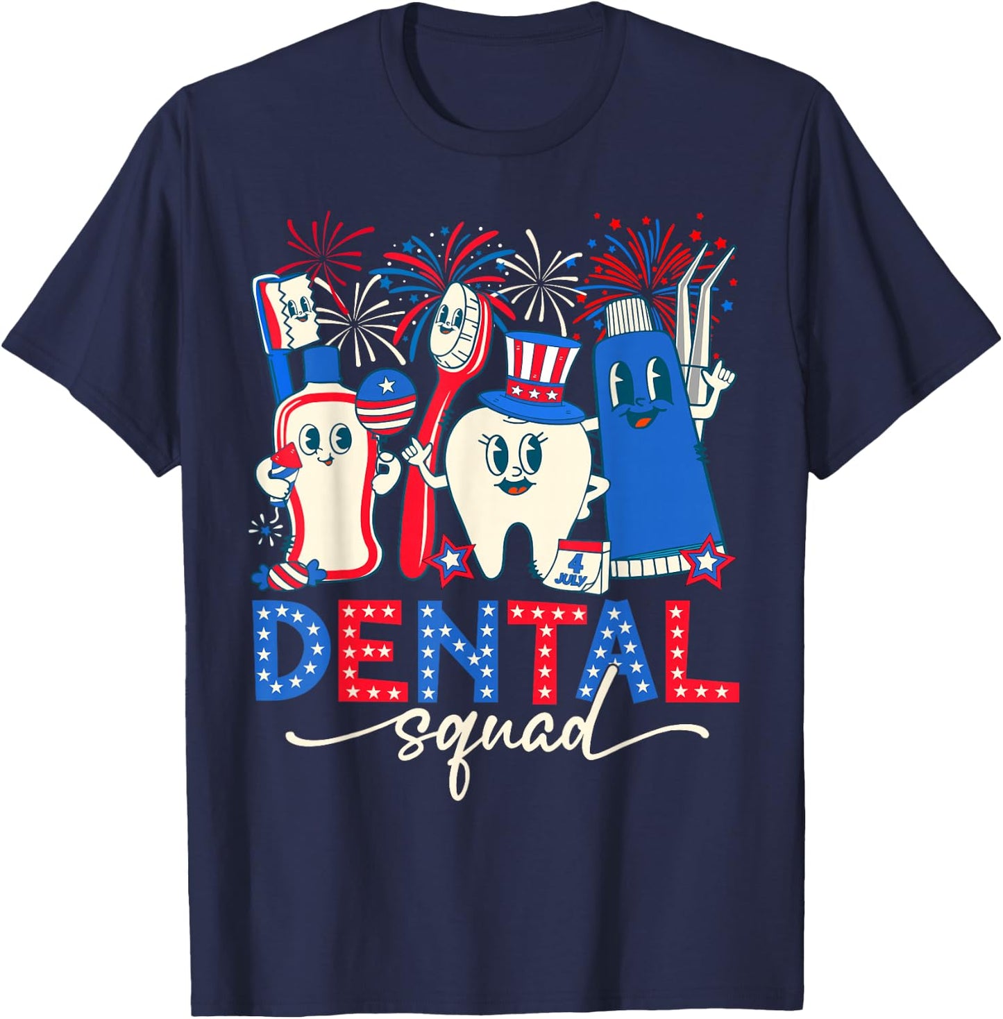 Funny Teeth Dental Squad Dentist Happy 4th of July 2024 T-Shirt - T-Shirt | Navy