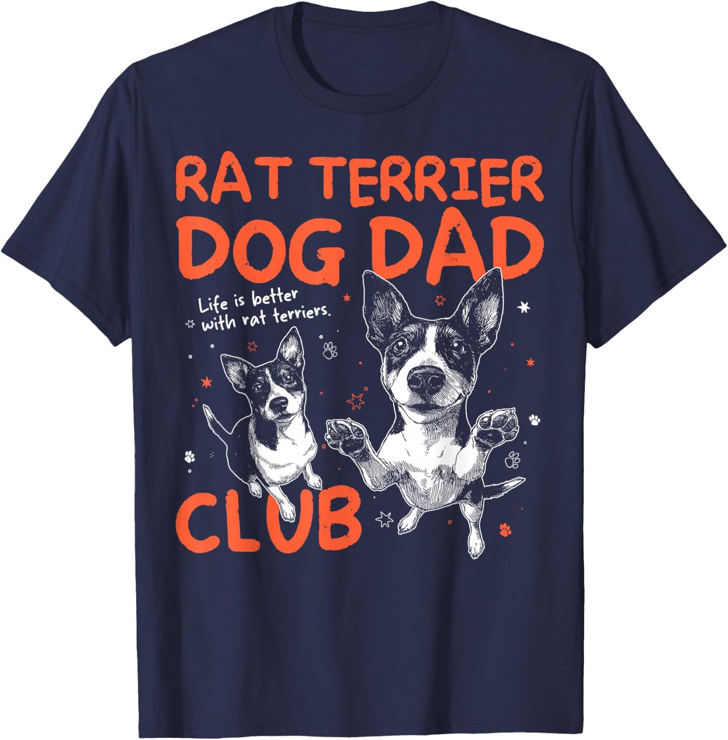 Rat Terrier Dog Dad Club Men Father's Day T-Shirt - T-Shirt | Navy