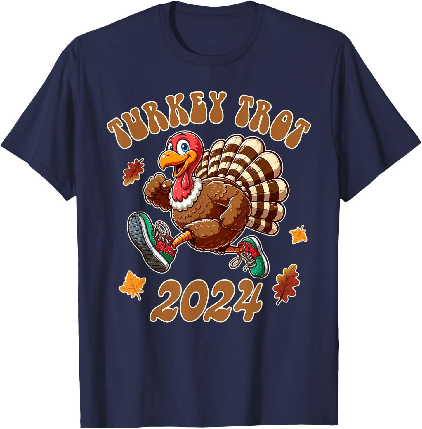 Happy Thanksgiving Day Running Turkey Funny Turkey Trot 2024 T-Shirt - T-Shirt | Navy