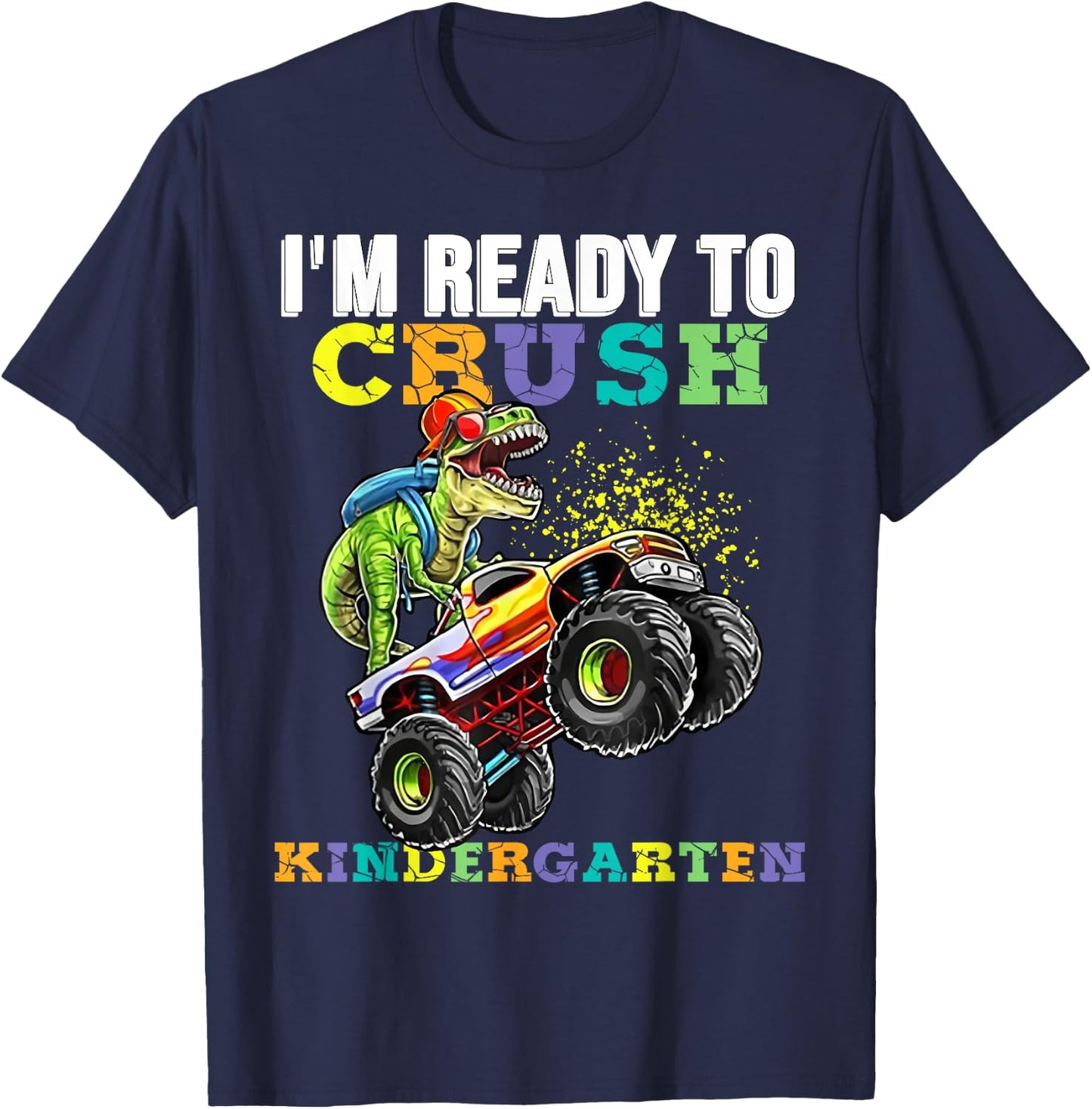 Back To School I'm Ready To Crush Kindergarten Boy Dinosaur T-Shirt - T-Shirt | Navy