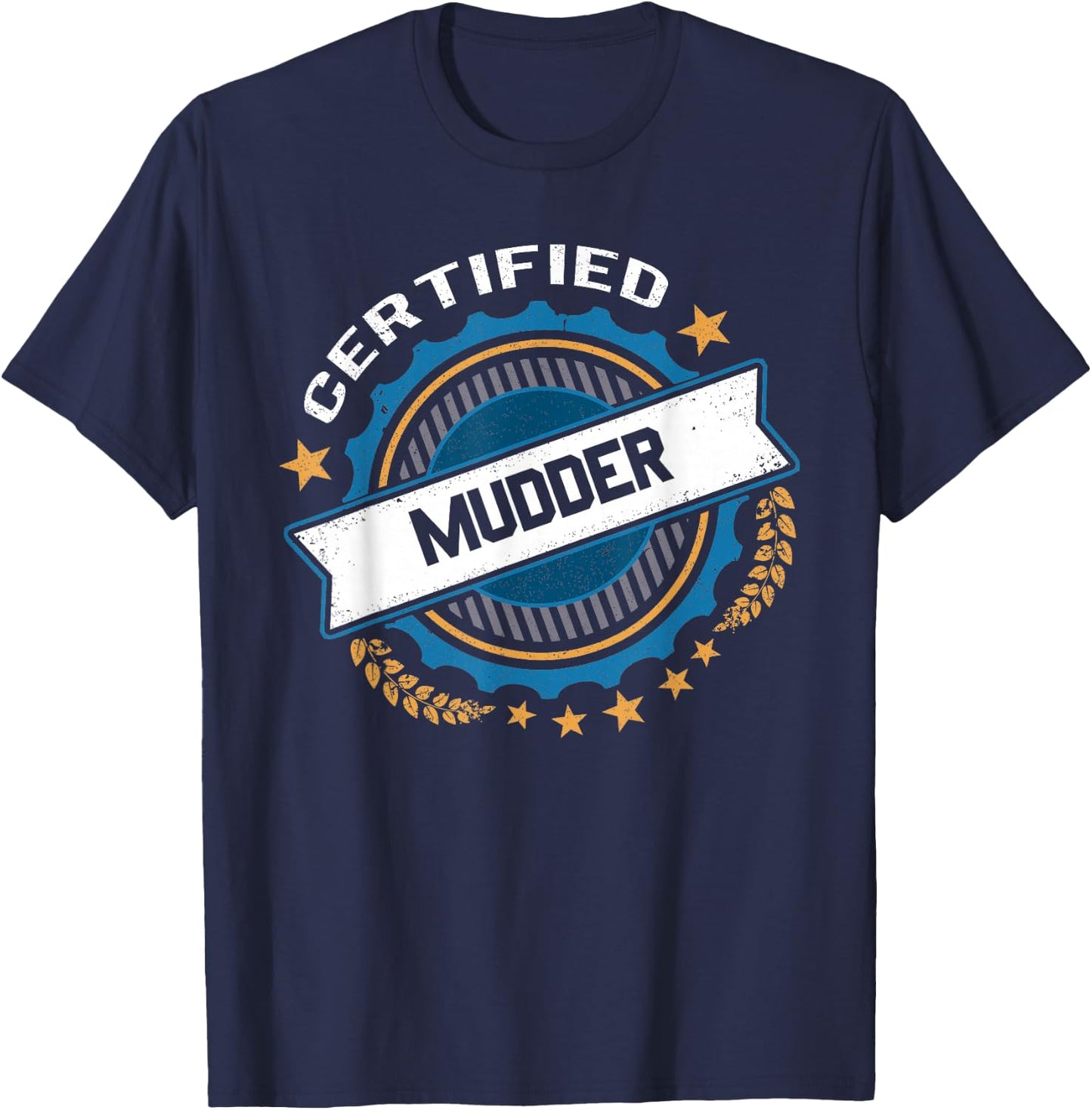 Certified Mudder T-Shirt - T-Shirt | Navy