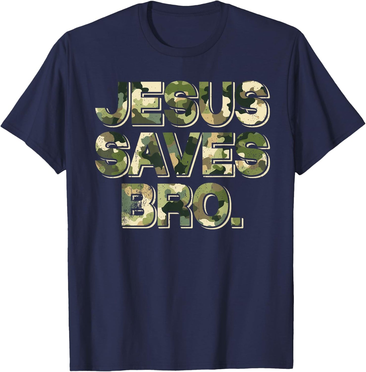 Vintage Camo Jesus Saves Bro T Shirt Christian Religion T-Shirt - T-Shirt | Navy