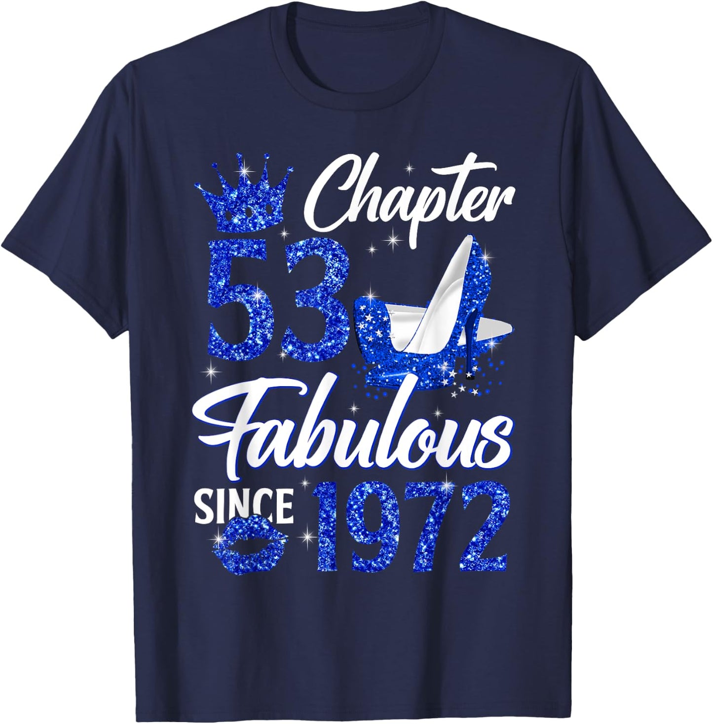 Chapter 53 Fabulous Since 1972 53rd Leopard Birthday Queen T-Shirt - T-Shirt | Navy