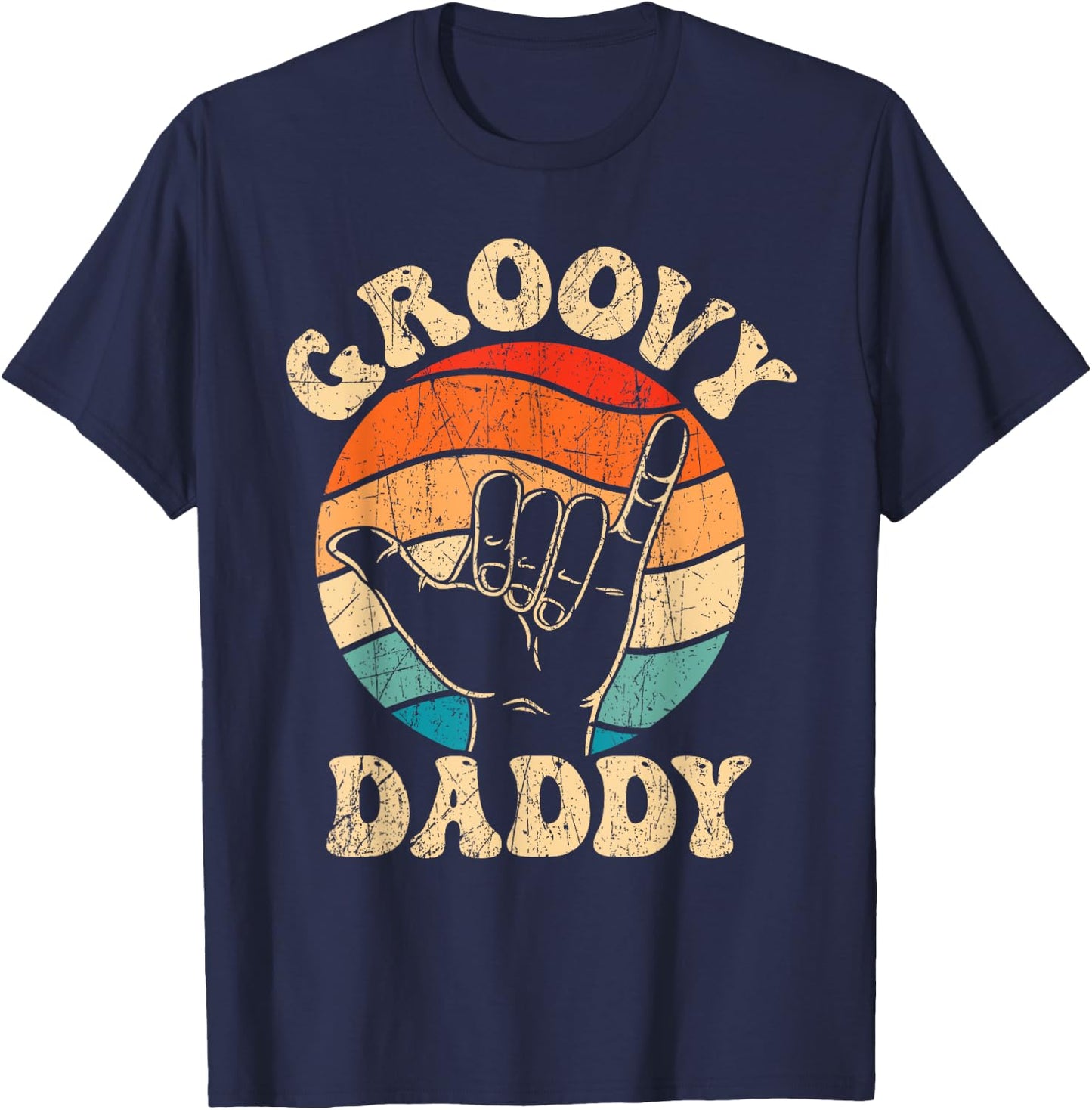 Groovy Daddy 70s Aesthetic Nostalgia 1970's Retro Groovy Dad T-Shirt - T-Shirt | Navy