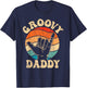 Groovy Daddy 70s Aesthetic Nostalgia 1970's Retro Groovy Dad T-Shirt - T-Shirt | Navy