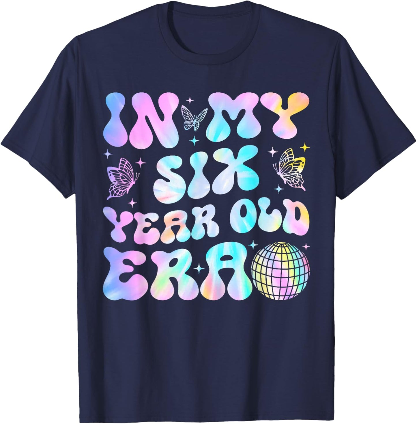 Groovy In My Six Year Old Era Girl 6th Birthday 6 Yrs Old T-Shirt - T-Shirt | Navy