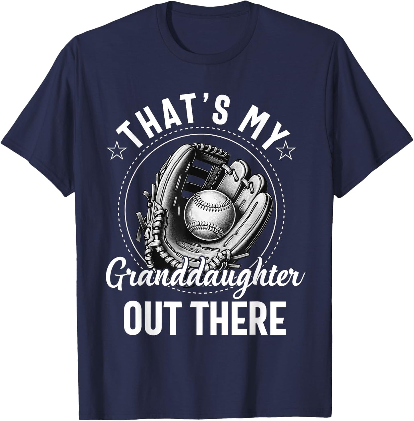 That's My Granddaughter Out There Softball Grandpa Grandma T-Shirt - T-Shirt | Navy