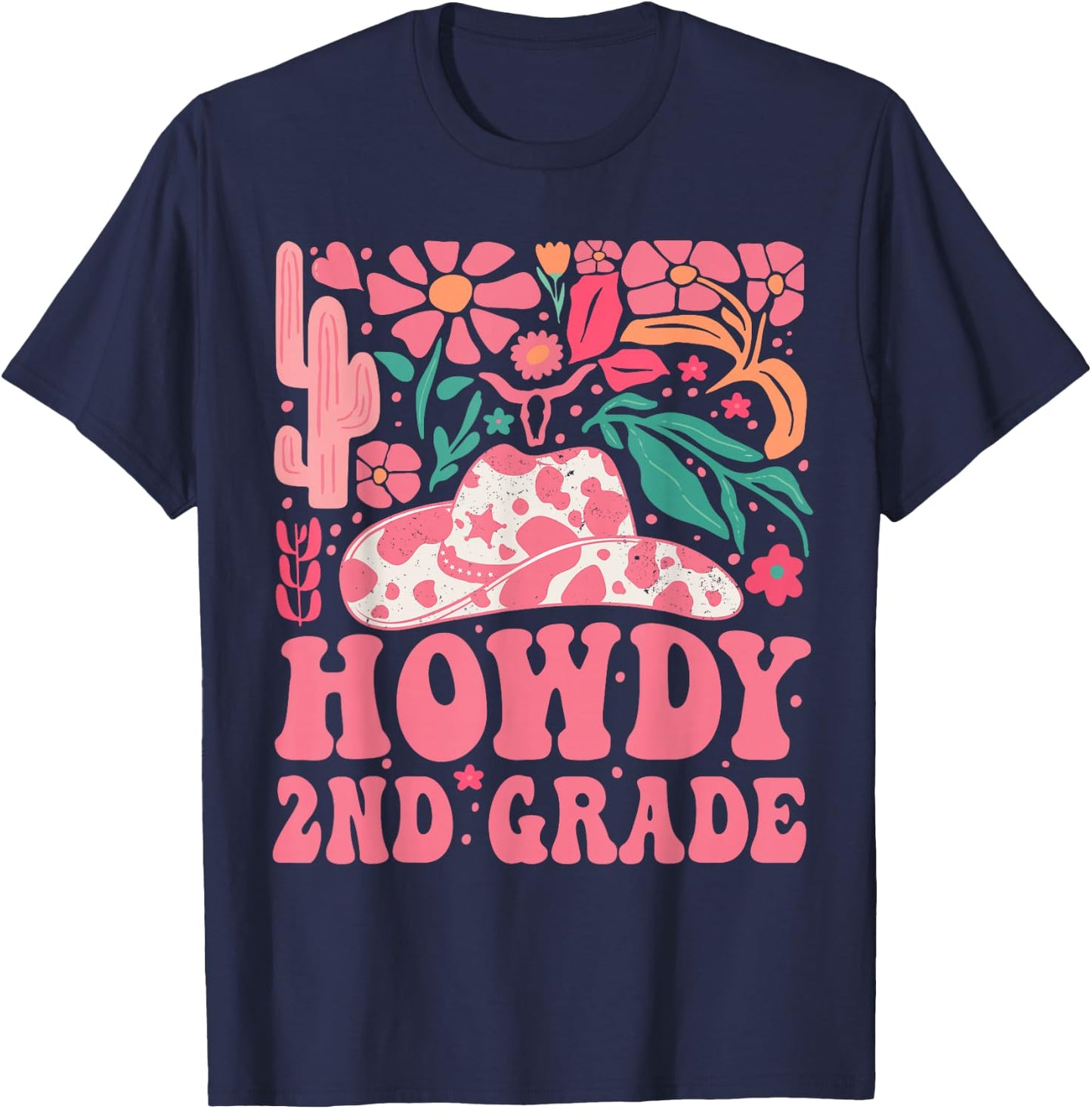 Howdy Second Grade Western Cowgirls 2nd Grade Squad Teacher T-Shirt - T-Shirt | Navy