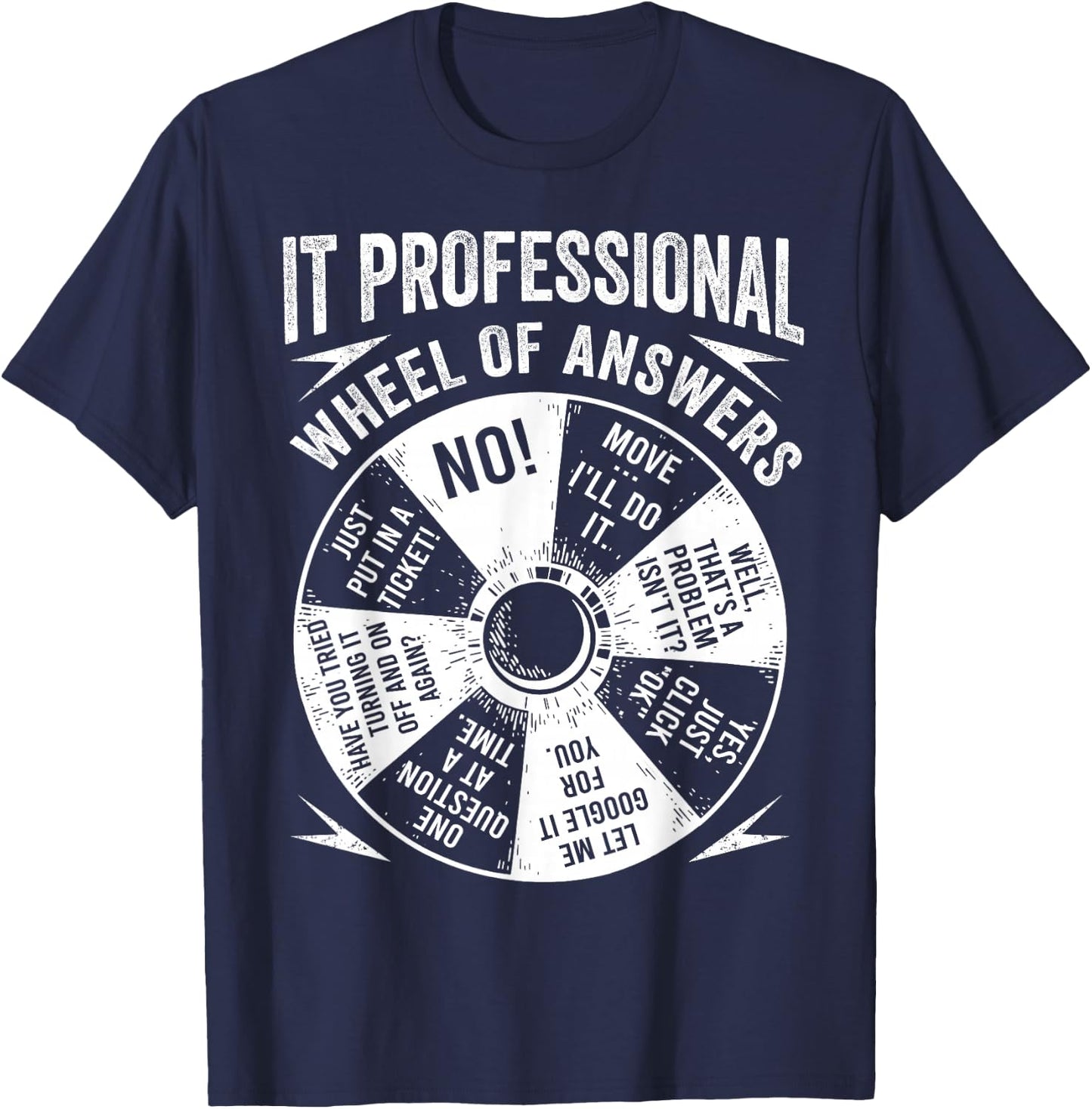 IT Professional Geek Wheel Of Answers Information Technology T-Shirt - T-Shirt | Navy