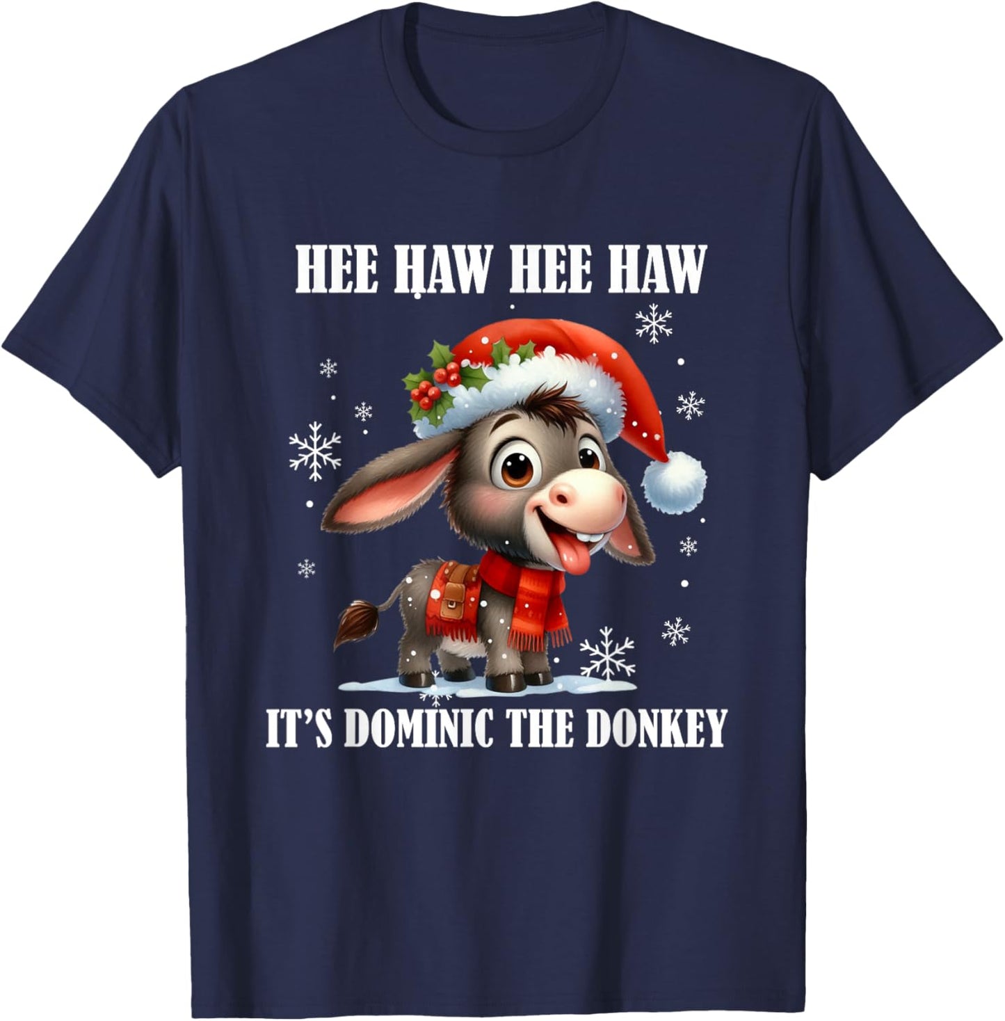 Fun Ugly Christmas Traditions Celebration Funny Christmas Italian Christmas Donkey Dominic The Donkey T-Shirt - T-Shirt | Navy