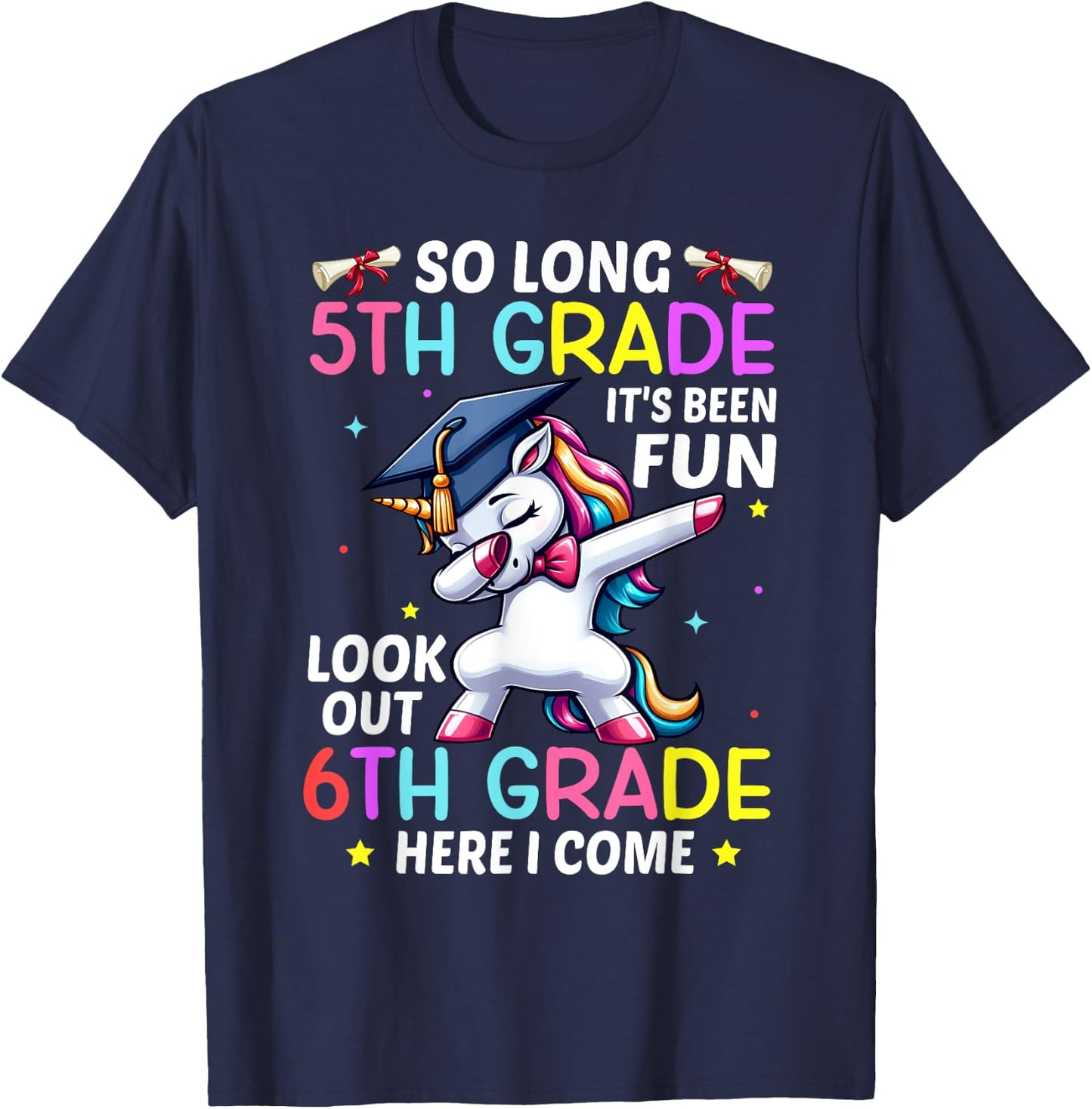 So Long 5th Grade Graduation 6th Grade Here I Come 2024 T-Shirt - T-Shirt | Navy
