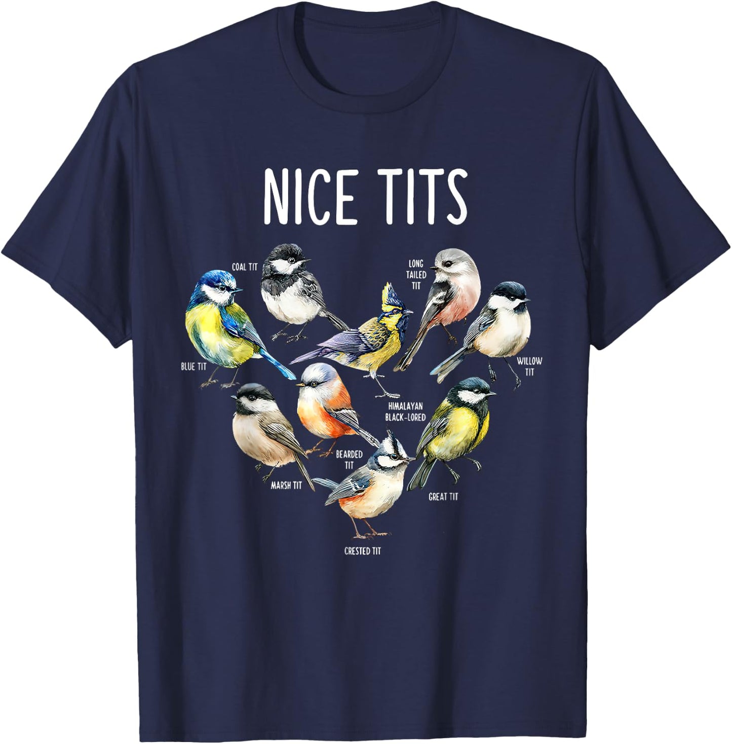 Retro Funny Nice Tits Birds Birdwatcher Bird Watching Humor T-Shirt - T-Shirt | Navy