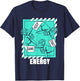 Light Teal Aqua Keep That Same Energy Aqua Graphic T-Shirt - T-Shirt | Navy