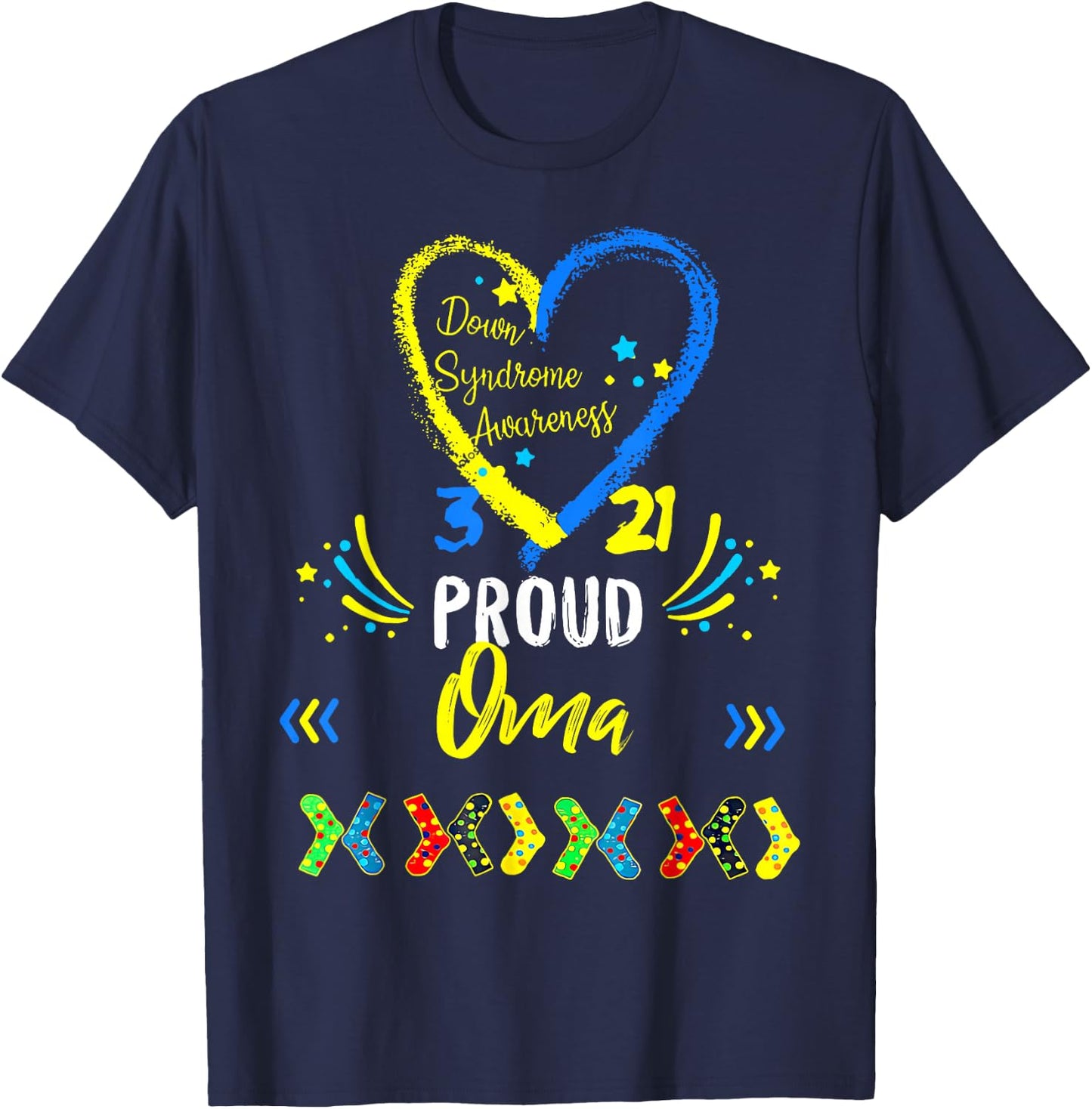 Proud Oma T21 Down Syndrome Awareness Day Ribbon T-Shirt - T-Shirt | Navy