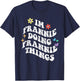 Retro Groovy Im Frannie Doing Frannie Things Funny Mother's T-Shirt - T-Shirt | Navy