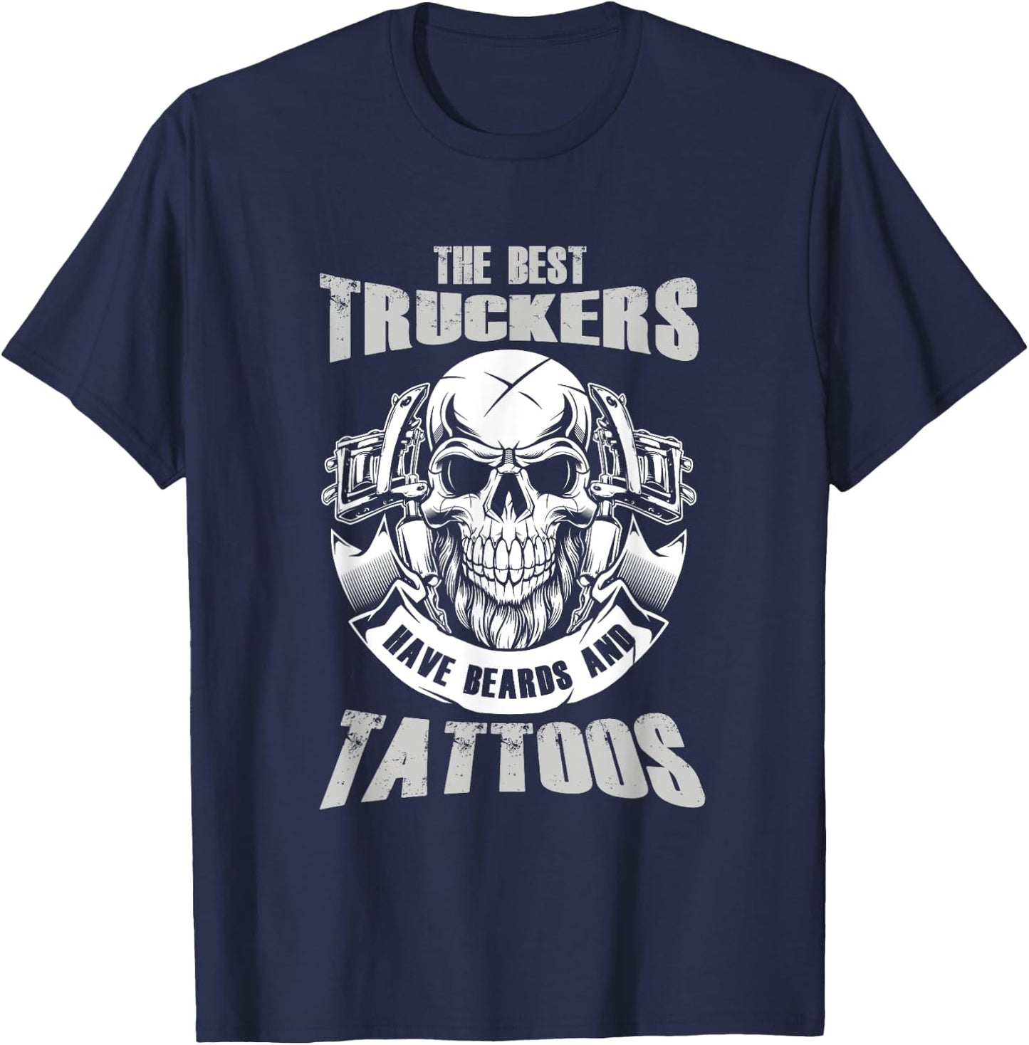 Best Truckers Have Beard And Tattoos Truck Driver Road Gift T-Shirt - T-Shirt | Navy