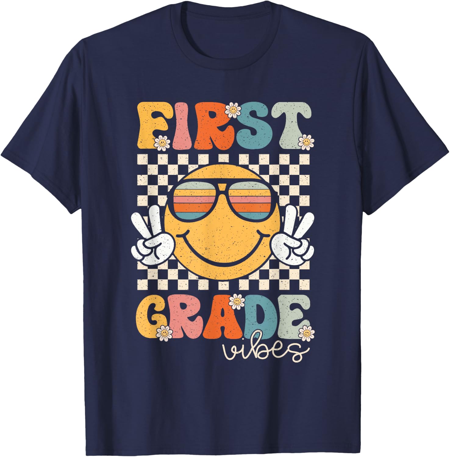 First Grade Vibes Smile First Day of School 1st Grade Team T-Shirt - T-Shirt | Navy