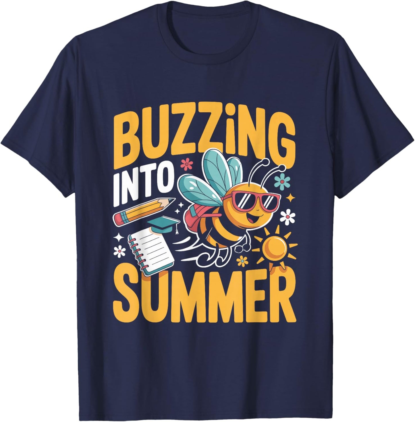 Buzzing Into Summer Cute Bee Teacher Student End of School T-Shirt - T-Shirt | Navy