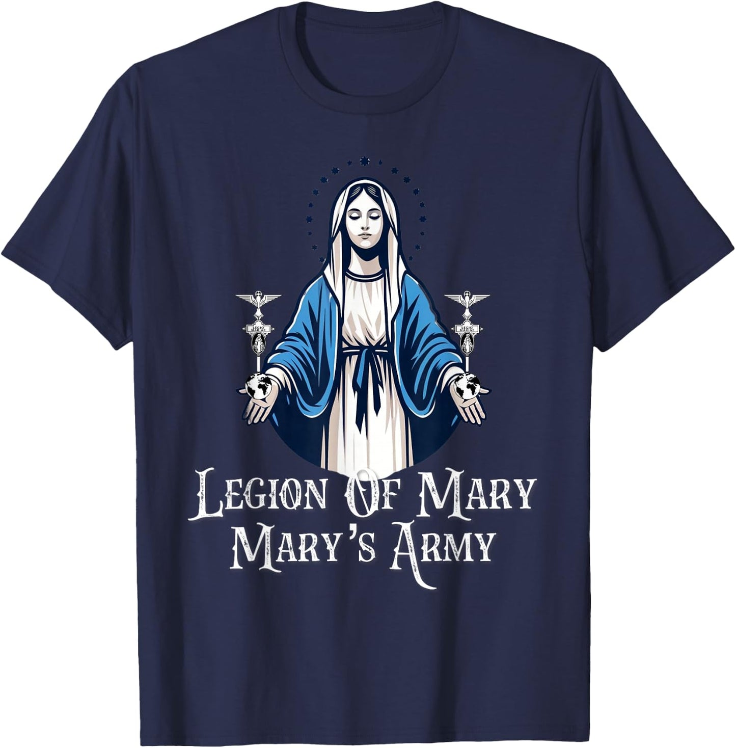 Legion Of Mary Our Lady Catholic T-Shirt - T-Shirt | Navy