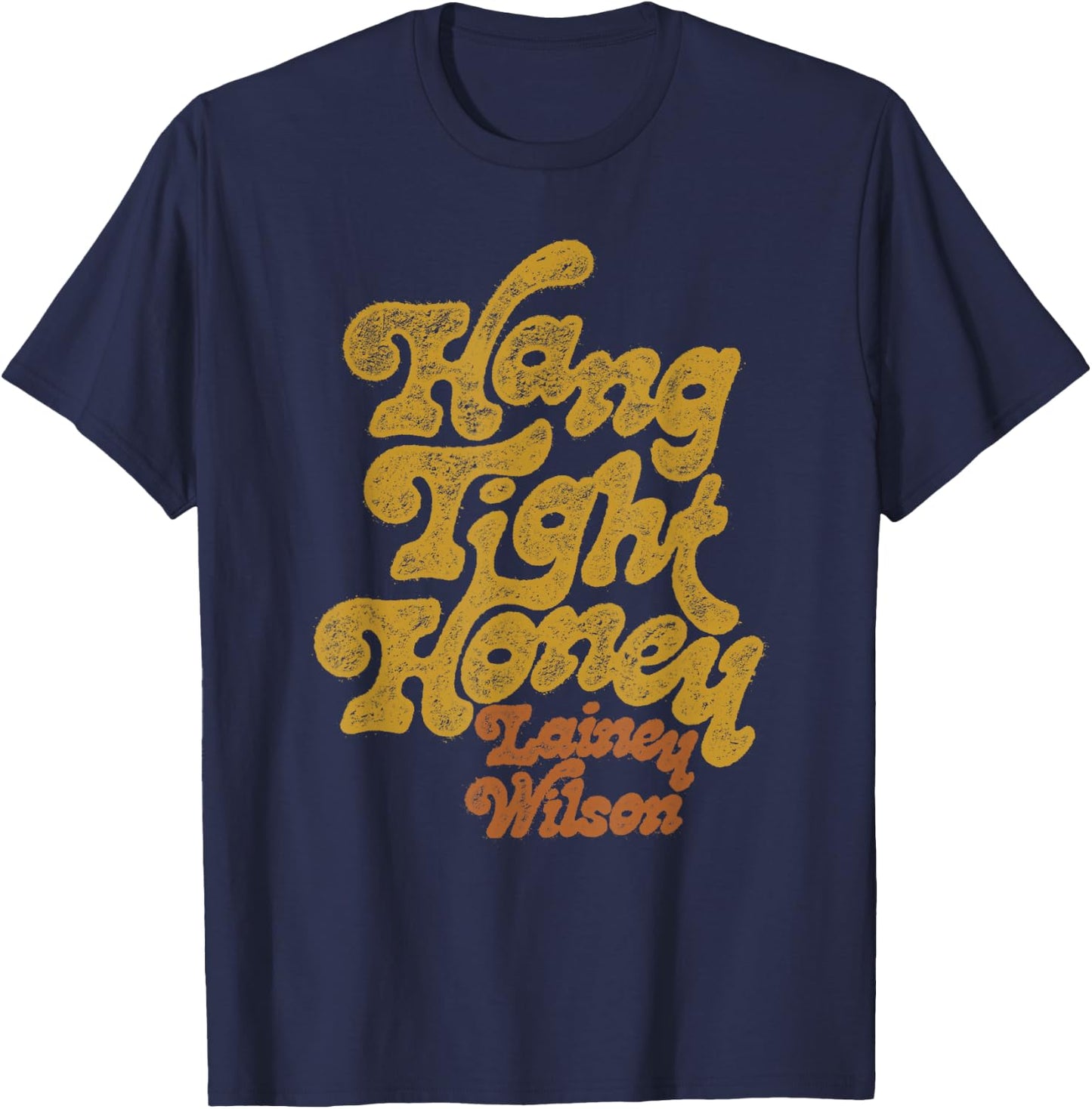 Lainey Wilson - Hang Tight Honey T-Shirt - T-Shirt | Navy