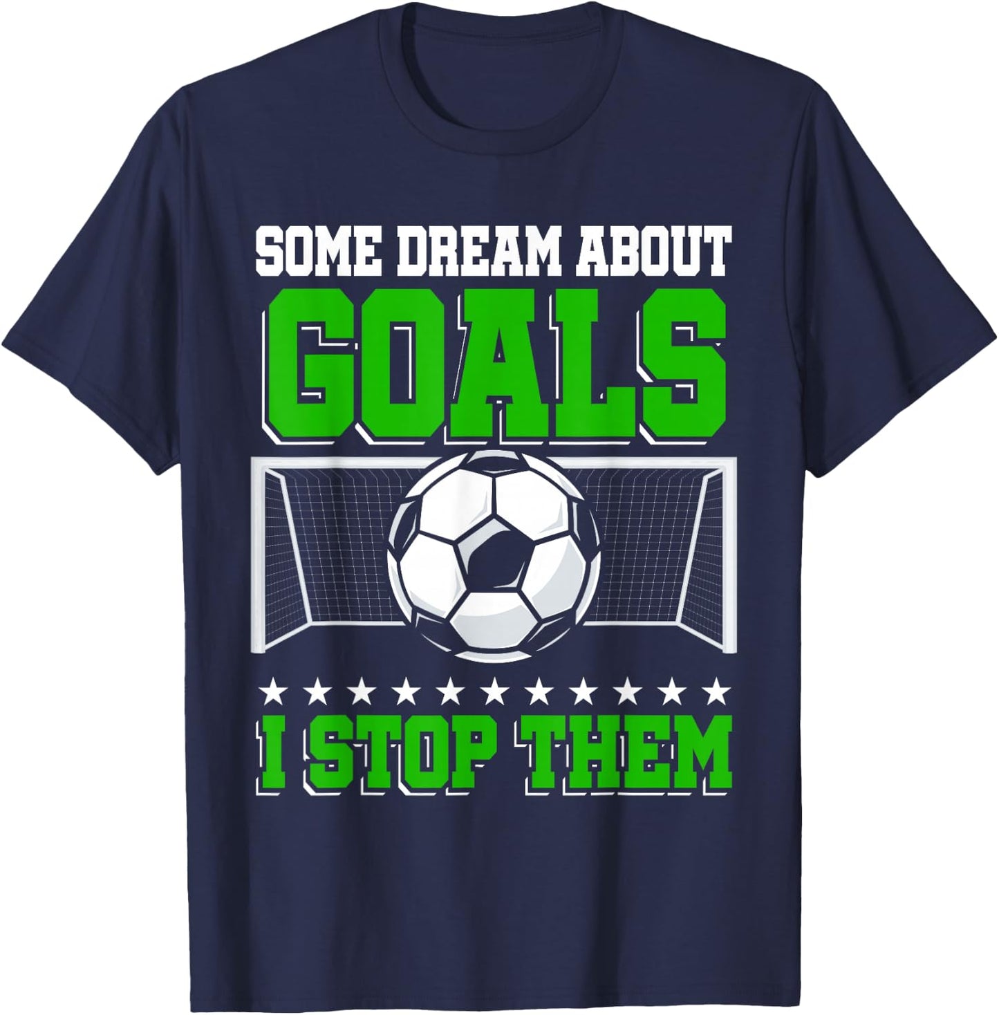 Goalkeeper | Training | Goal | Soccer Goalie T-Shirt - T-Shirt | Navy