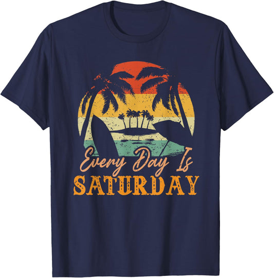 Every Day Is Saturday Funny Retirement 2023 Retired Vintage T-Shirt - T-Shirt | Navy
