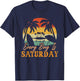 Every Day Is Saturday Funny Retirement 2023 Retired Vintage T-Shirt - T-Shirt | Navy