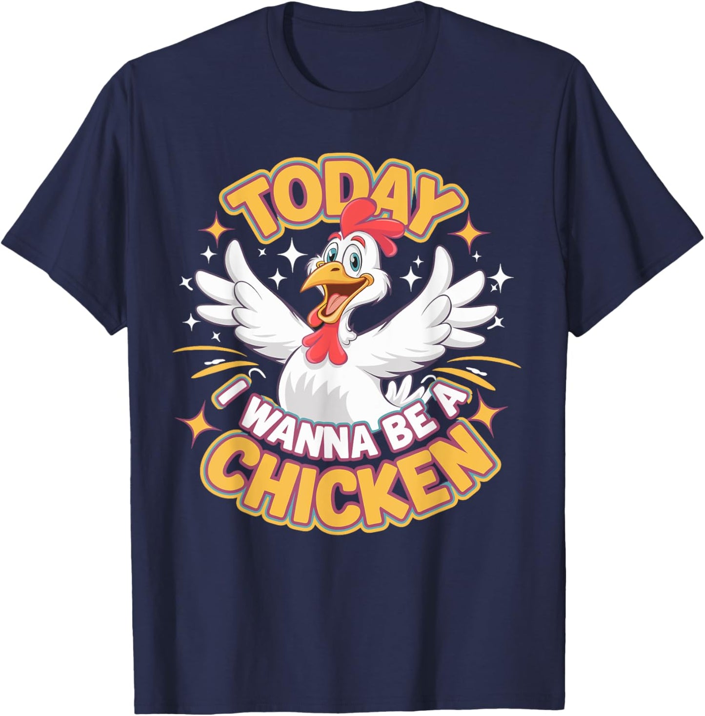 Childrens Today I wanna be a Chicken | Kids Chicken T-Shirt - T-Shirt | Navy