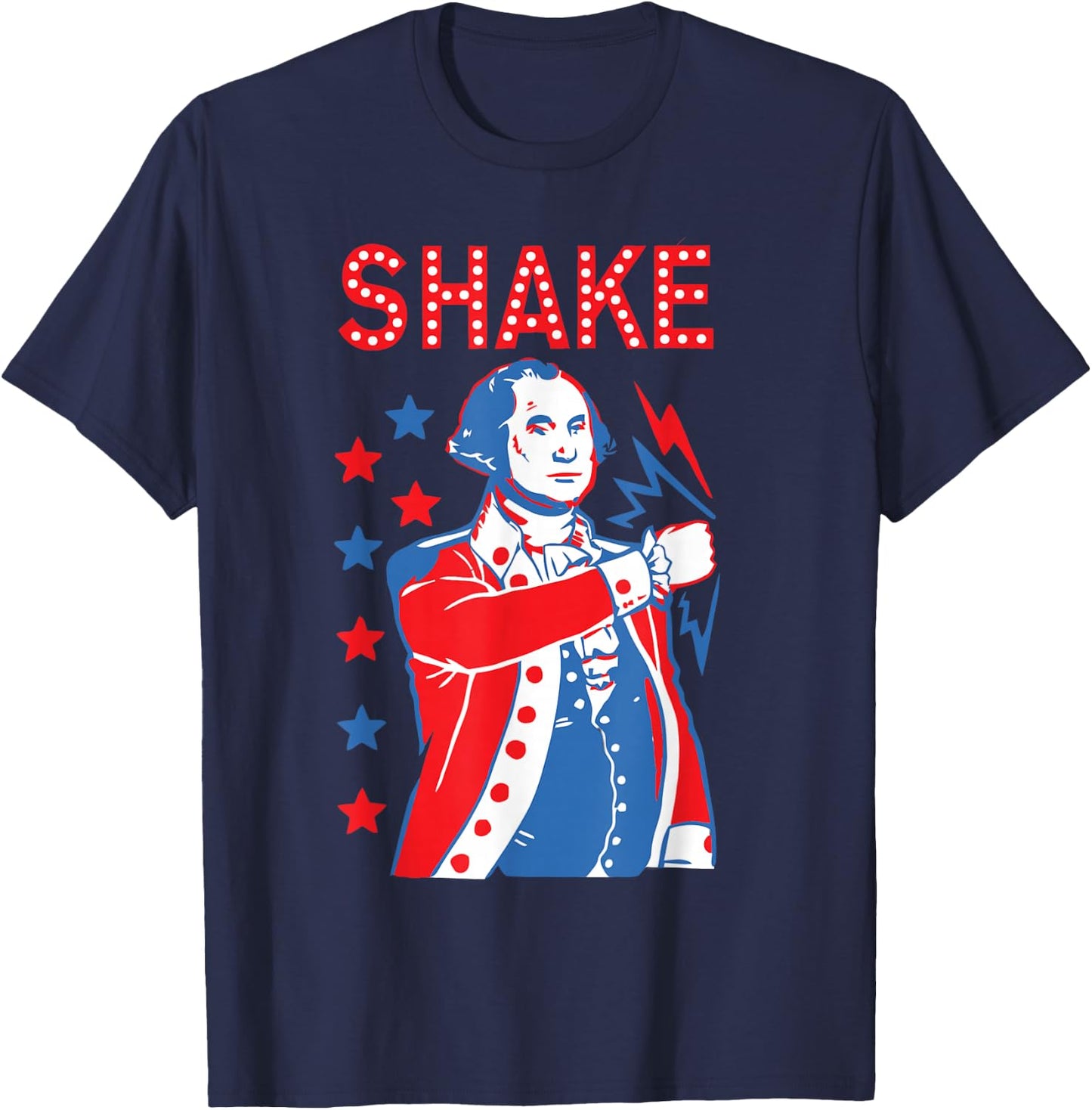 Shake & Bake Drinking American Presidents Happy 4th of July Women Men T-Shirt - T-Shirt | Navy