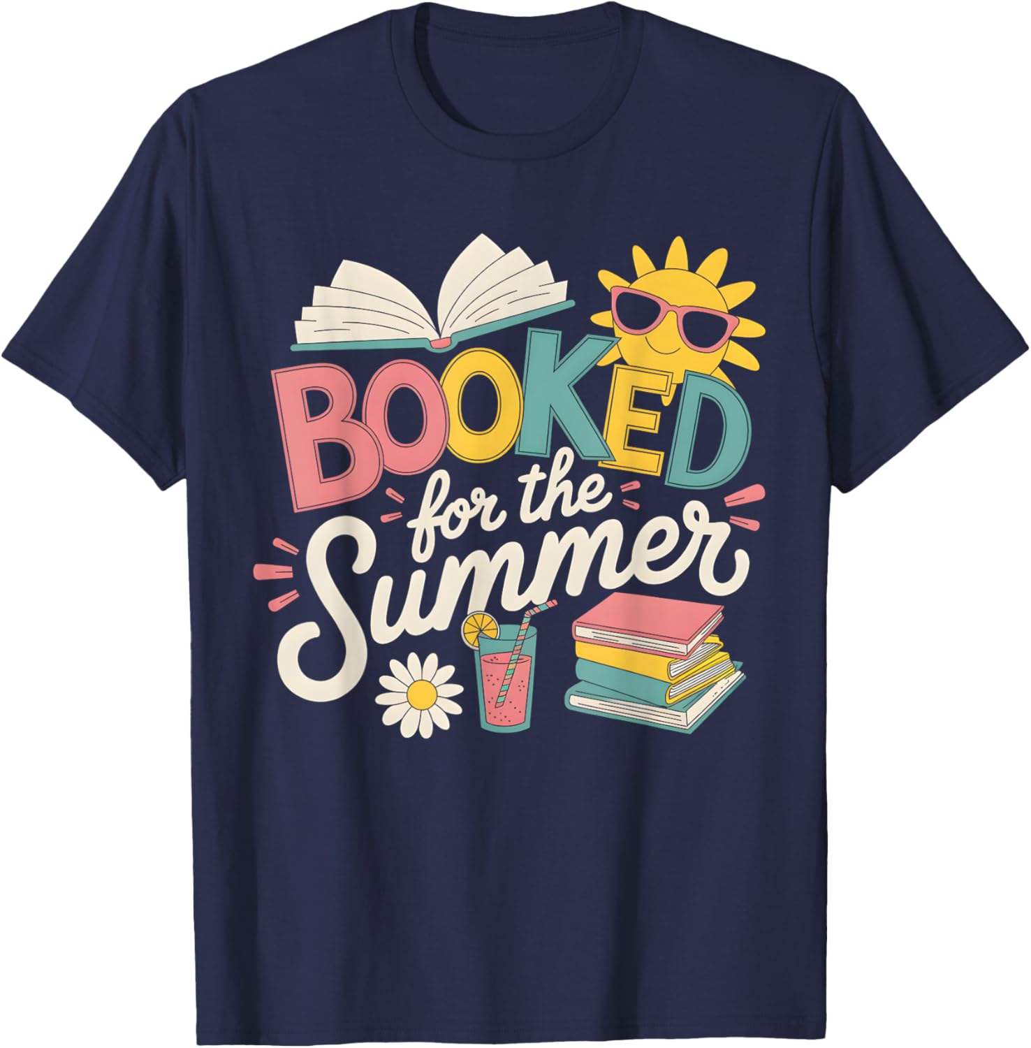 Booked For The Summer Reading Funny Bookworm Reader Beach T-Shirt - T-Shirt | Navy