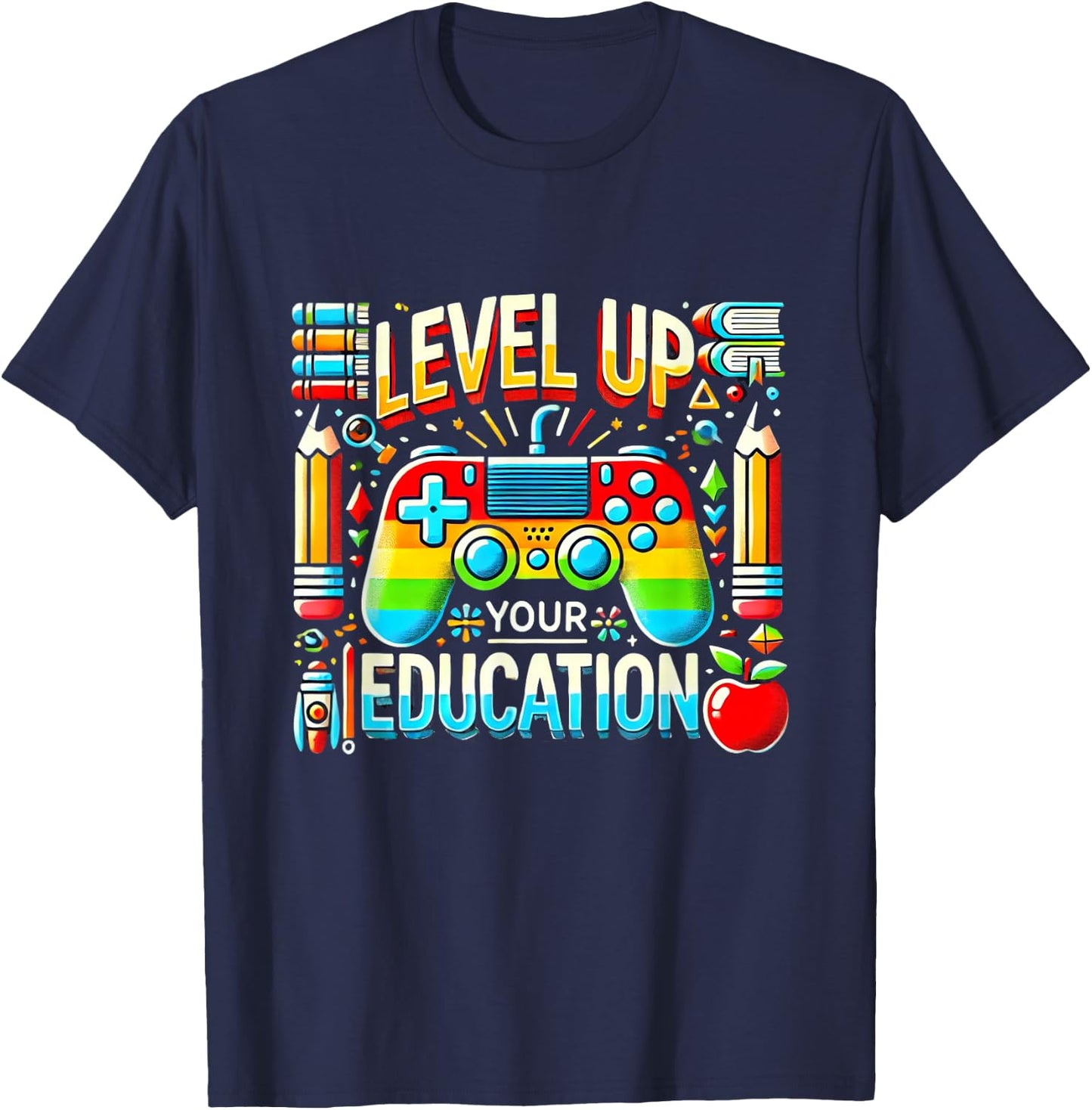Level Up Your Education Gaming Inspired Teacher Gamers T-Shirt - T-Shirt | Navy