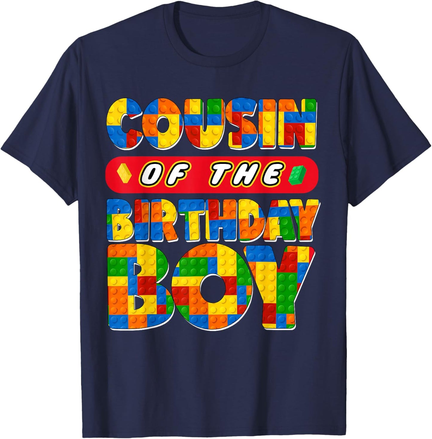 Cousin Birthday Boy Building Bricks Family Party Decor T-Shirt - T-Shirt | Navy