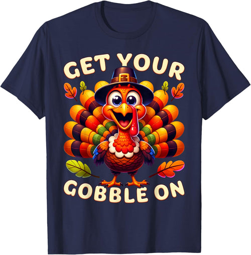 Thanksgiving Funny Pilgrim Turkey Get Your Gobble On