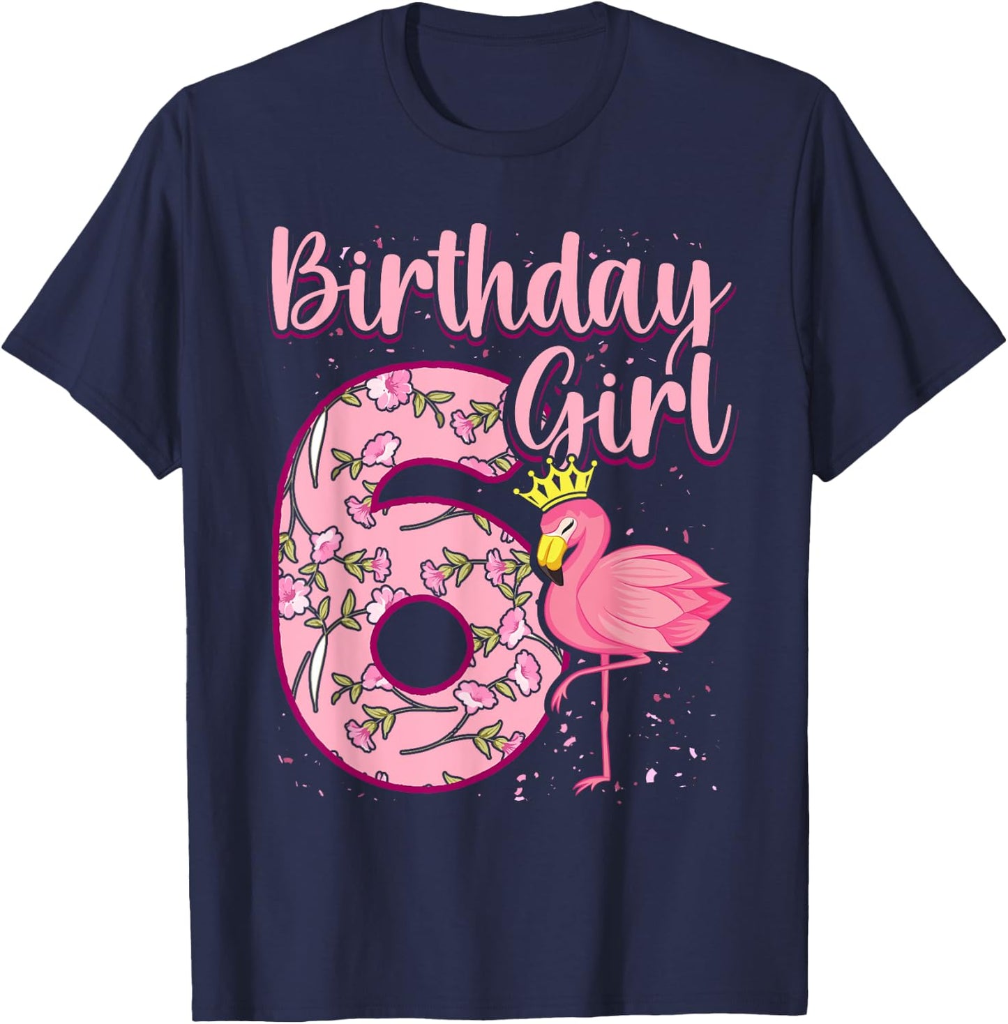 6th Birthday Girls Flamingo 6 Years Old Tropical Flamingo T-Shirt - T-Shirt | Navy