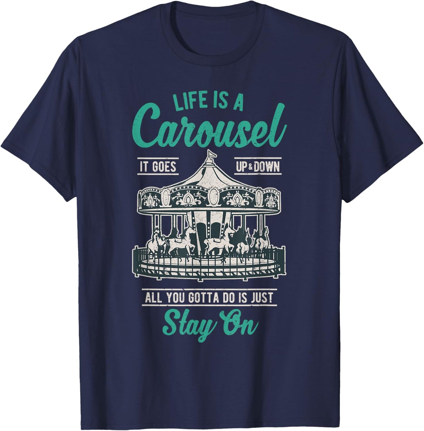 Vintage Merry-go-round Life is a carousel ride gift T-Shirt - T-Shirt | Navy