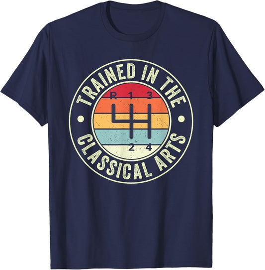 Trained In The Classical Arts 4 Speed Manual Transmission T-Shirt - T-Shirt | Navy