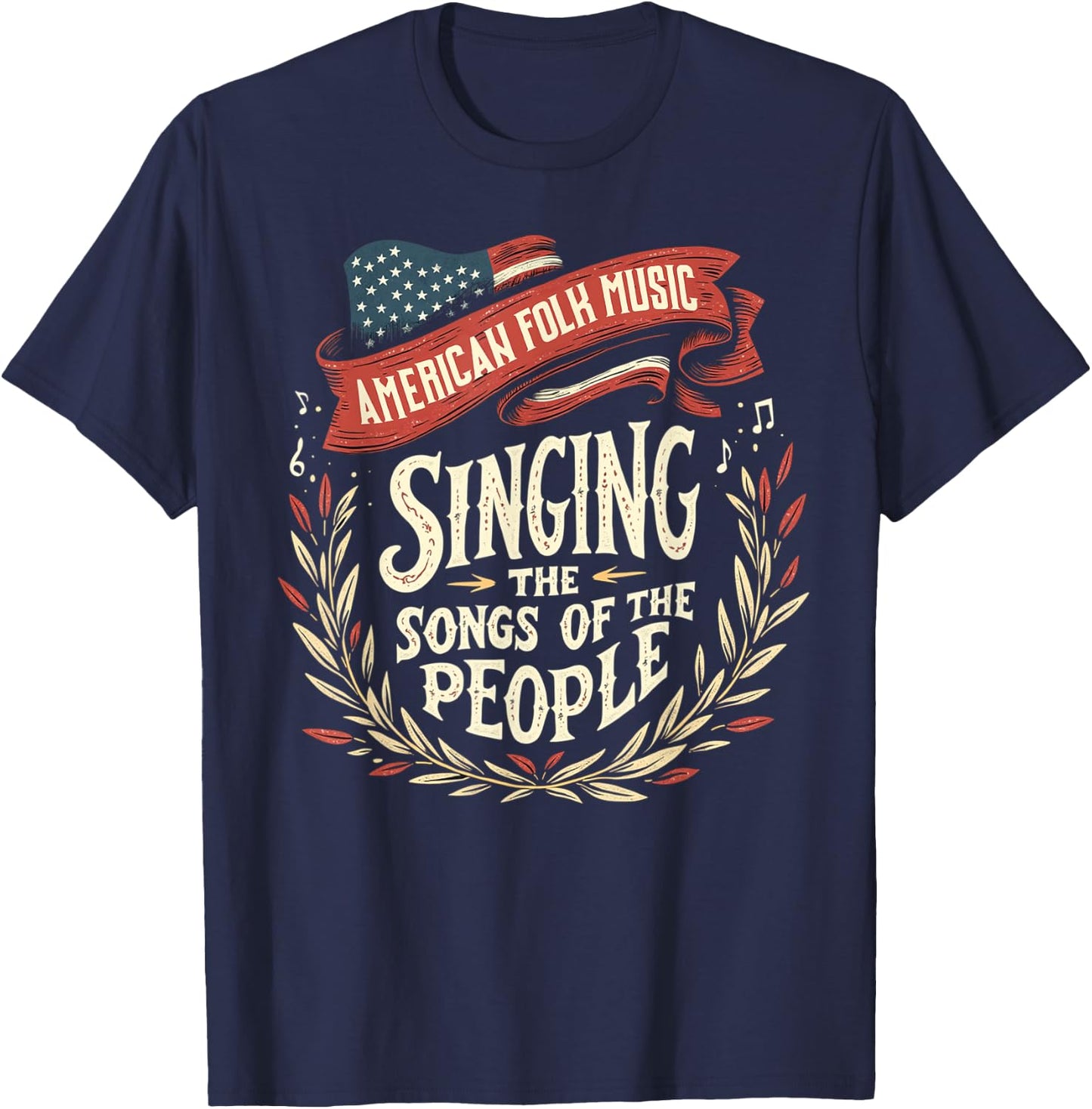 American Folk Music Singing The Songs Of The People T-Shirt - T-Shirt | Navy