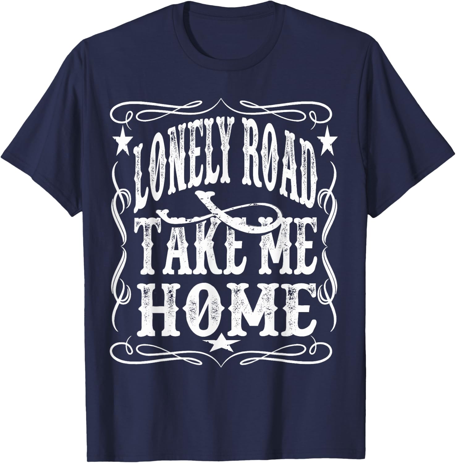 Lonely Road Take Me Home Retro Whiskey T-Shirt - T-Shirt | Navy