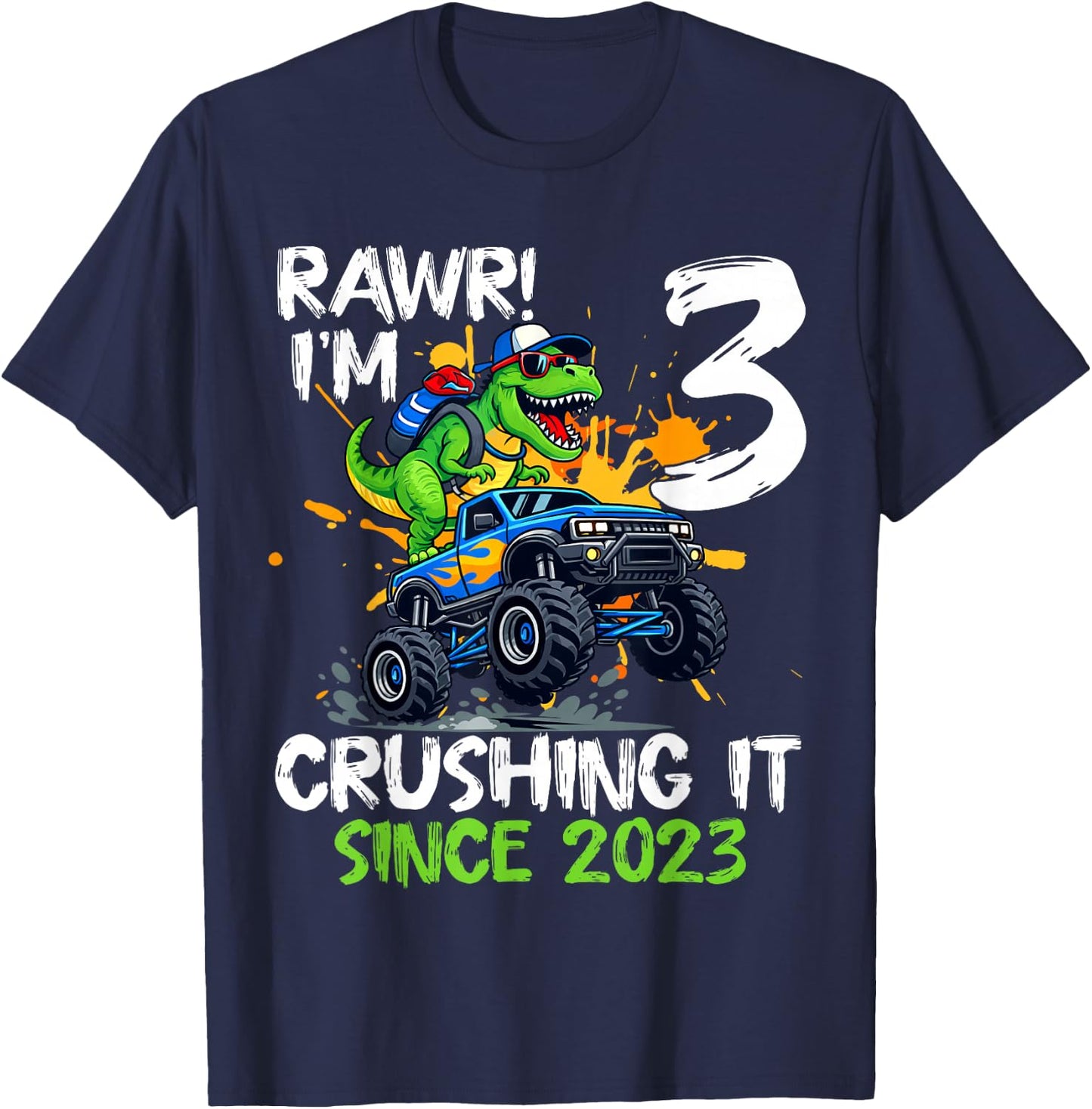I'm 3 Crushing It Since 2023 Kids 3rd Birthday Monster Truck T-Shirt - T-Shirt | Navy