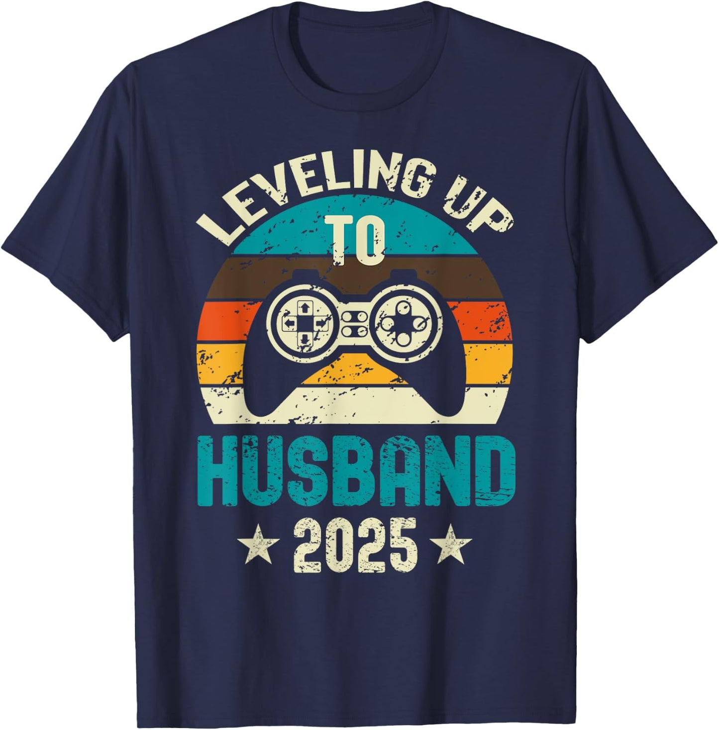 Leveling Up To Husband 2025 Future Groom Bachelor Party T-Shirt - T-Shirt | Navy