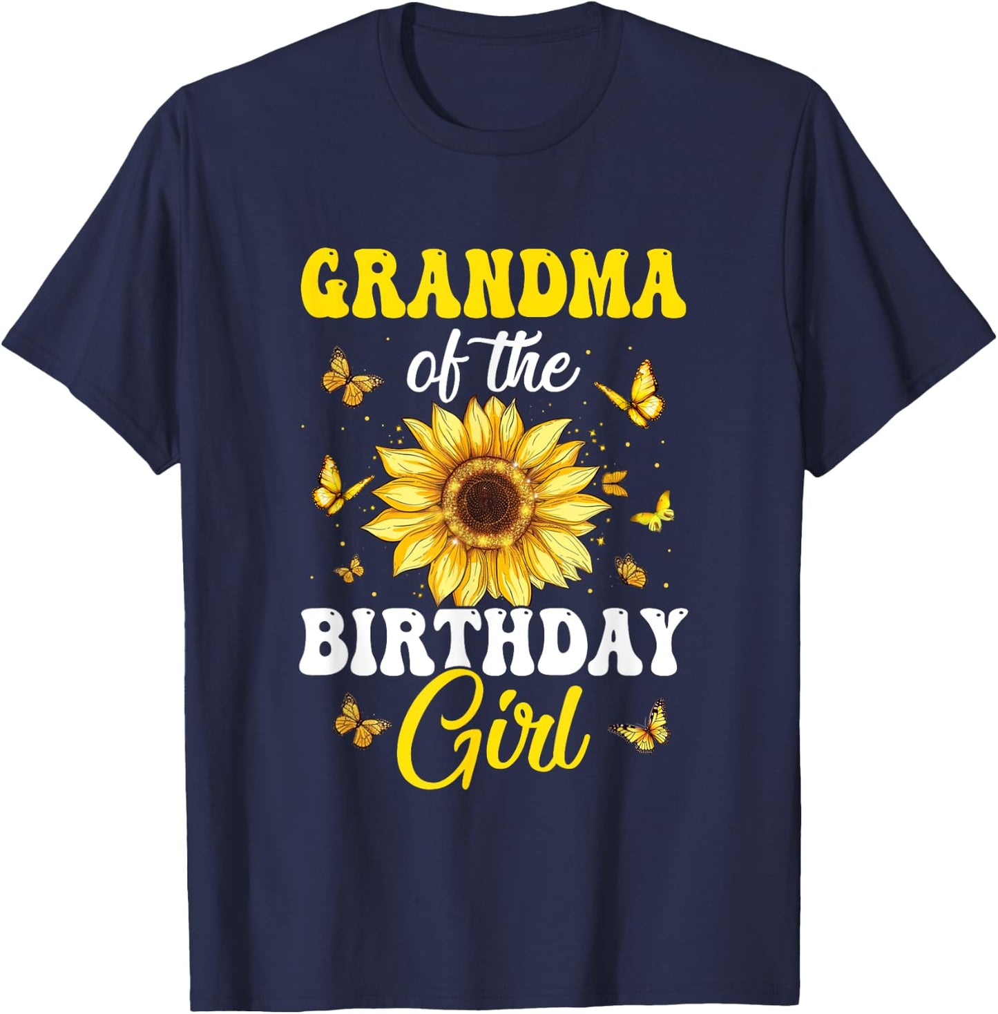Grandma Of The Birthday Girl Sunflower Party Family Matching T-Shirt - T-Shirt | Navy