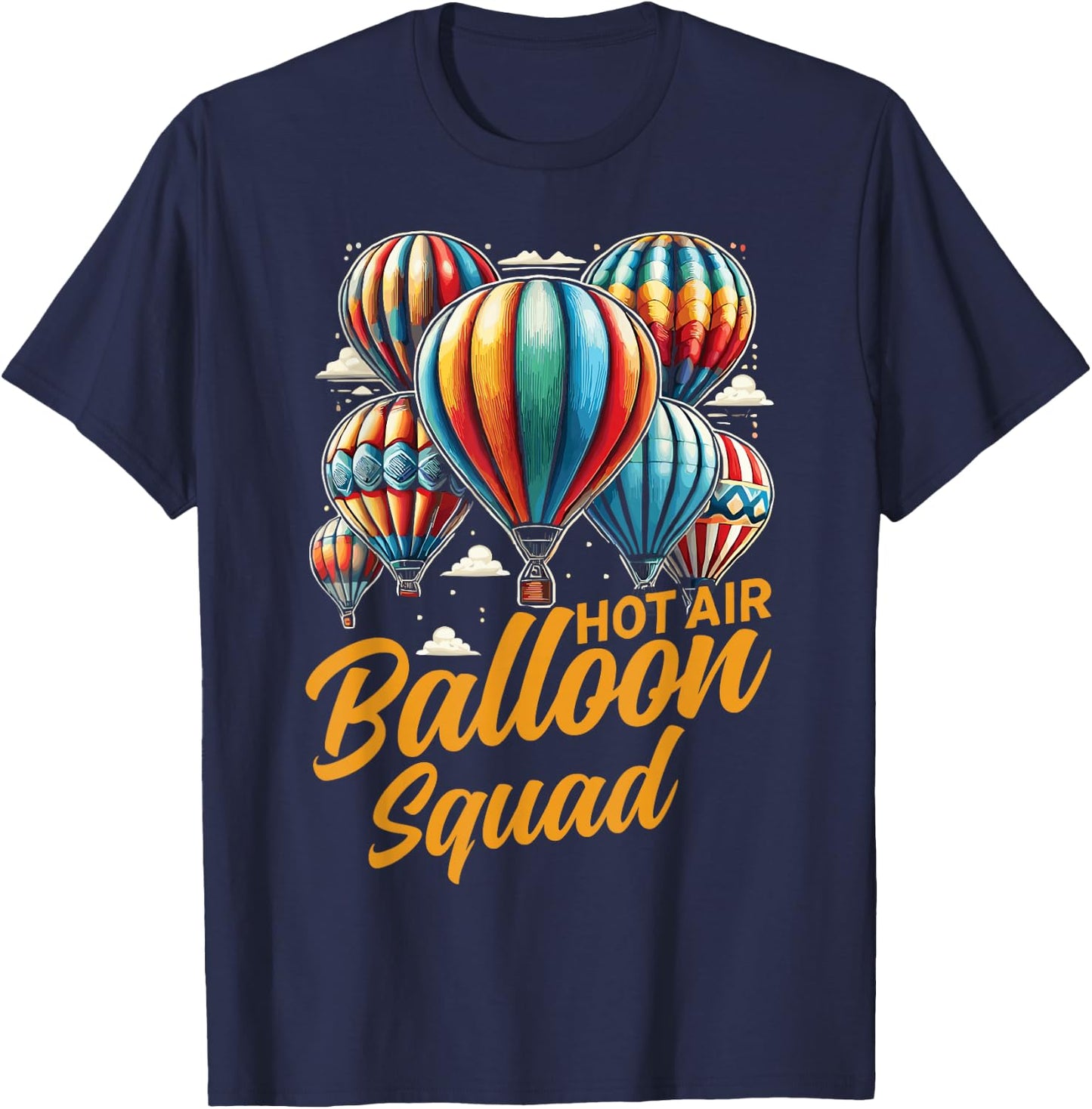 Hot Air Balloon Hot Air Ballon Squad T-Shirt - T-Shirt | Navy