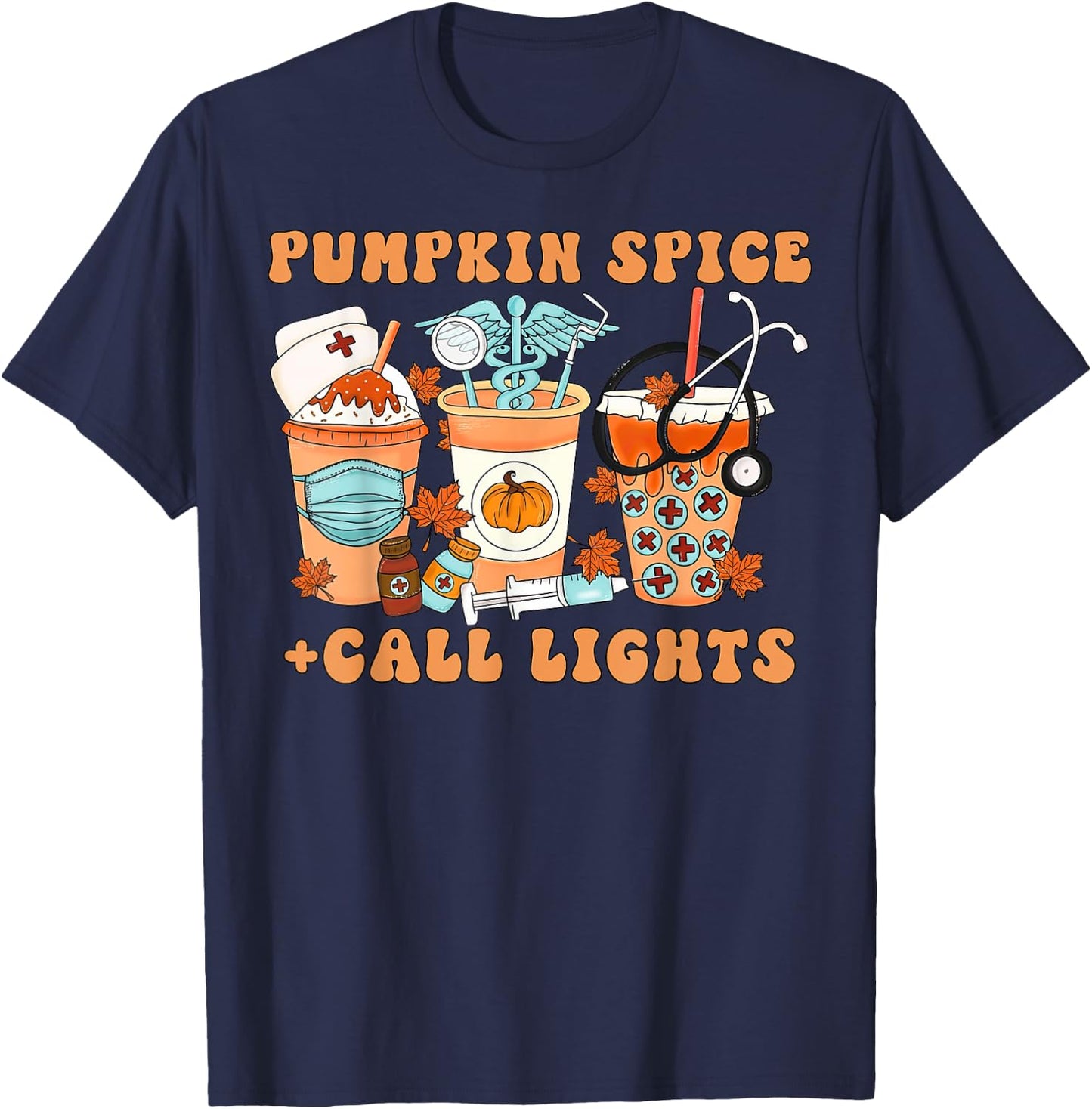 Halloween Pumpkin Spice Call Lights Patient Care Technician T-Shirt - T-Shirt | Navy