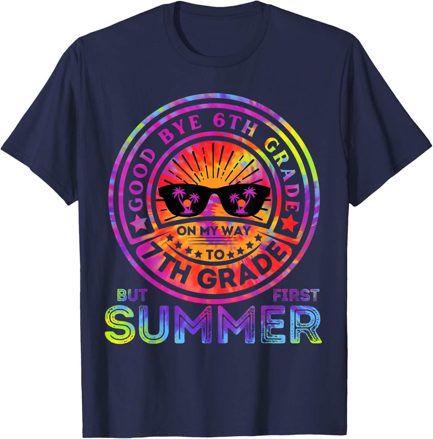 Goodbye 6th Grade Graduation To 7th Grade First Summer Kids T-Shirt - T-Shirt | Navy
