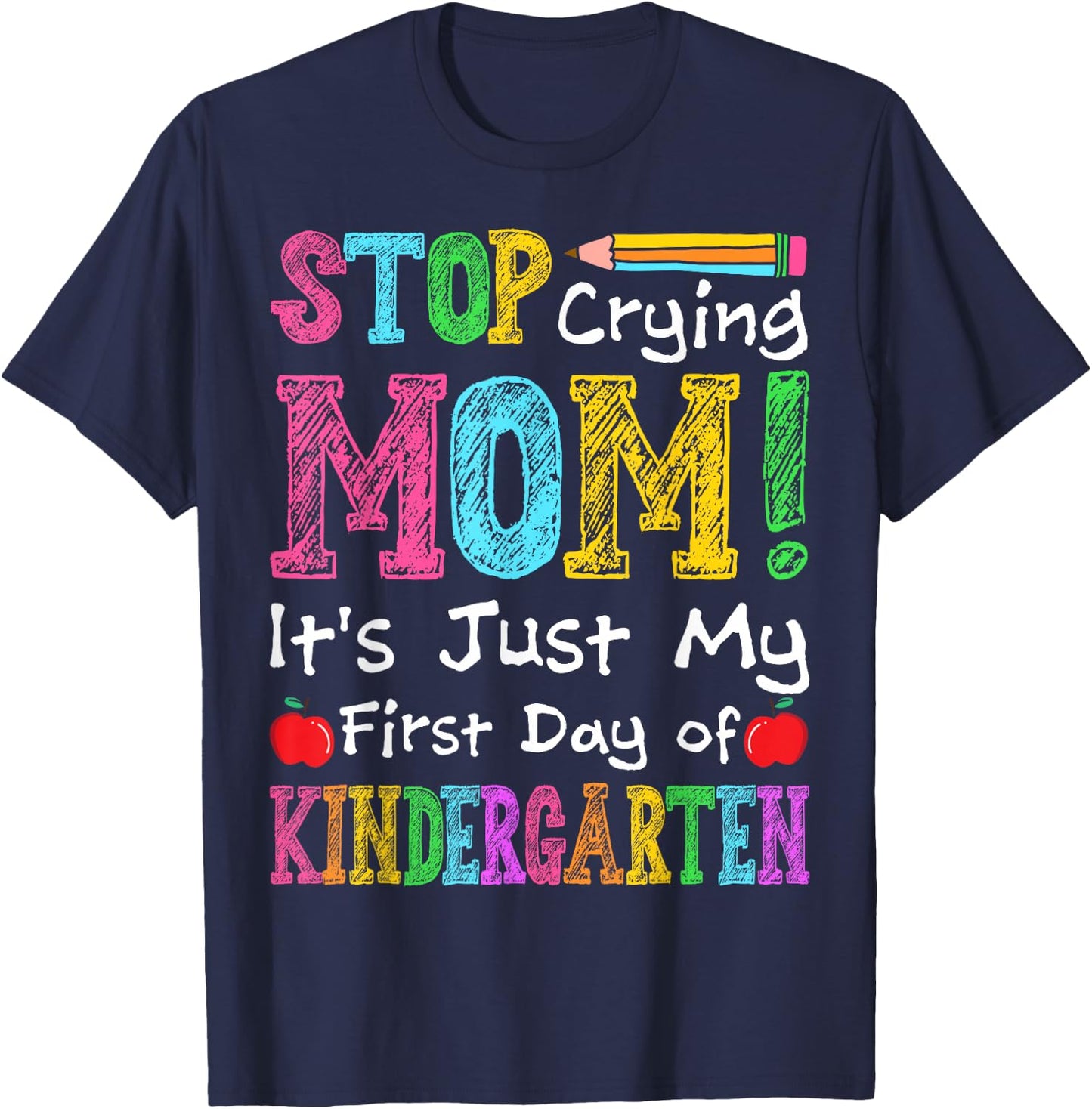 Kindergarten Back to School First Day Of Kindergarten Kids T-Shirt - T-Shirt | Navy