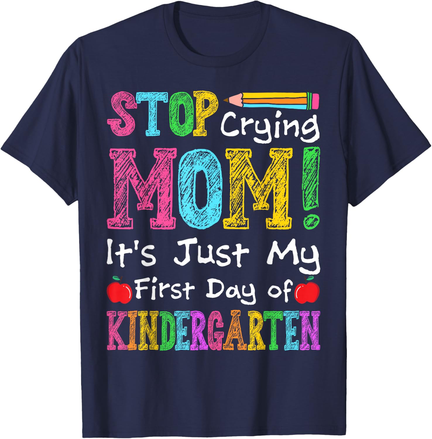 Kindergarten Back to School First Day Of Kindergarten Kids T-Shirt - T-Shirt | Navy