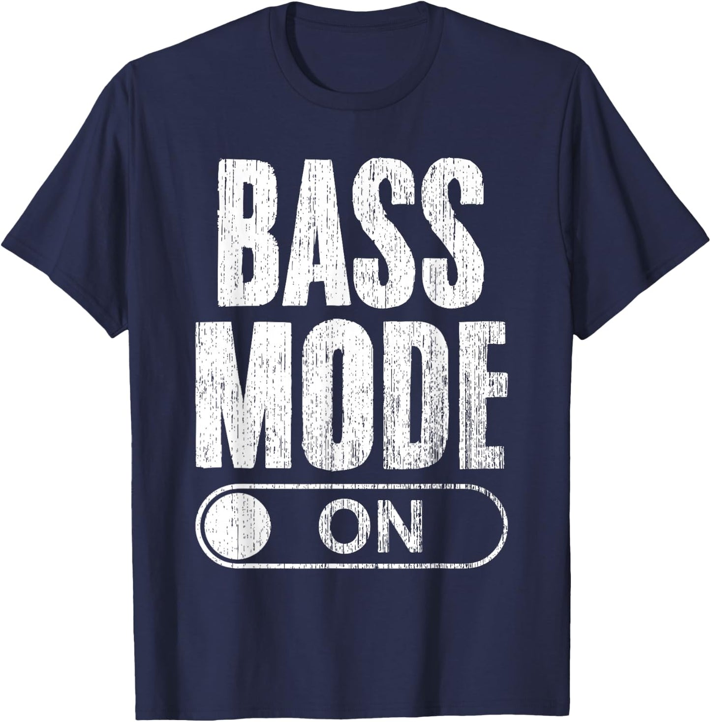 Bass Mode On Funny Music Director Choir Singer Choir Member T-Shirt - T-Shirt | Navy