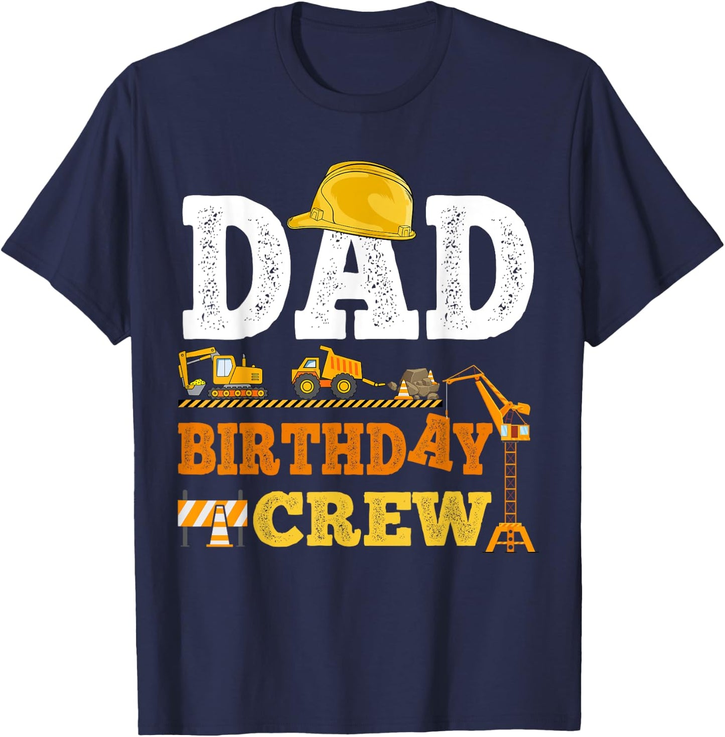 Dad Birthday Crew Construction Excavator Kids Family Set T-Shirt - T-Shirt | Navy